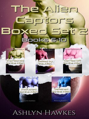 cover image of The Alien Captors Boxed Set 6-10